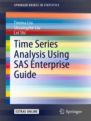 cover image of Time Series Analysis Using SAS Enterprise Guide